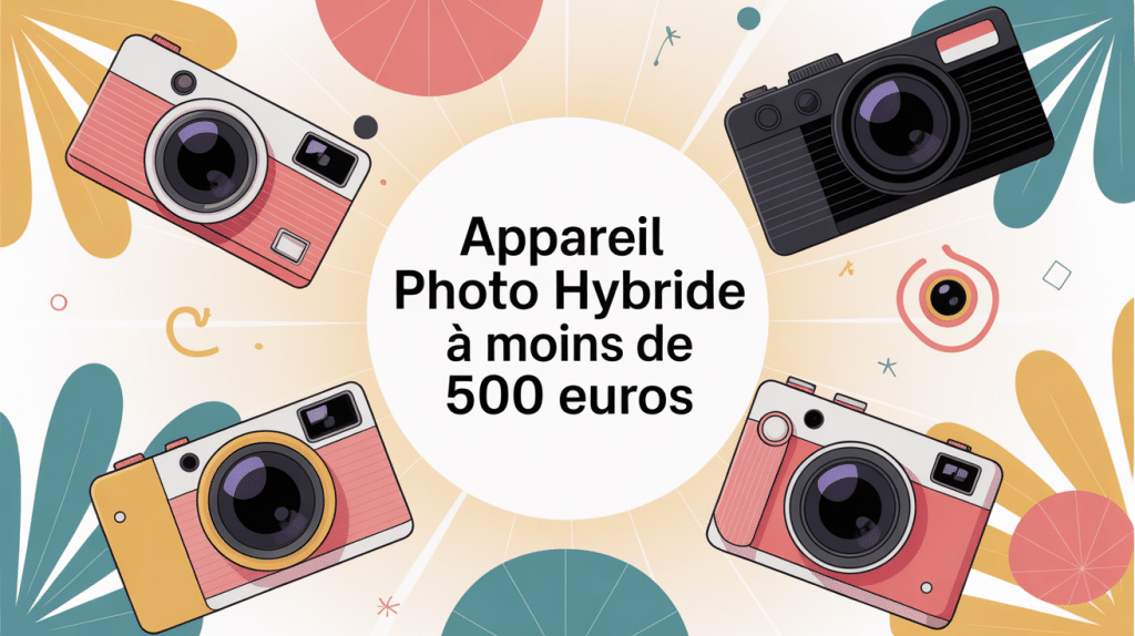 Meilleur appareil photo hybride moins de 500 euros, illustration vectorielle avec plusieurs modèles