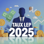 image taux lep 2025 épargne sécurisée